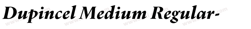 Dupincel Medium Regular字体转换